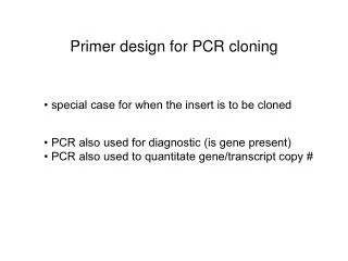 Primer design for PCR cloning