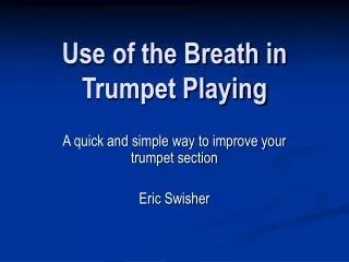 Use of the Breath in Trumpet Playing