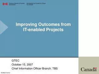 Improving Outcomes from IT-enabled Projects