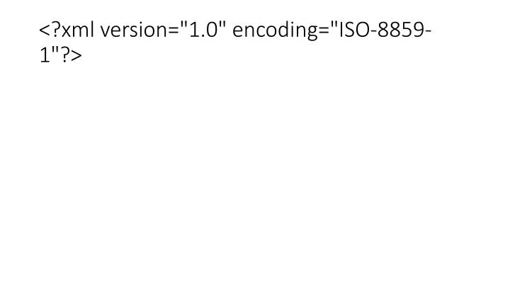 xml version 1 0 encoding iso 8859 1