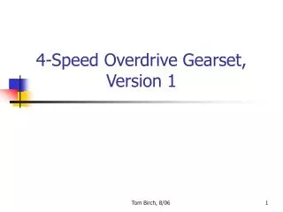 4-Speed Overdrive Gearset, Version 1