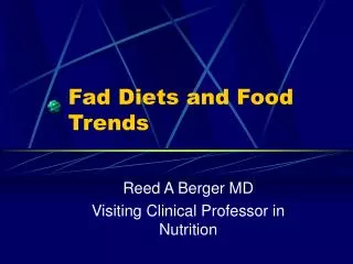 Fad Diets and Food Trends