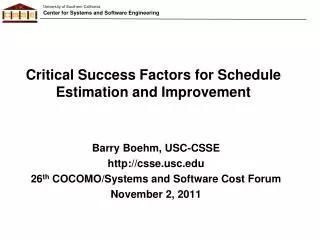 Critical Success Factors for Schedule Estimation and Improvement