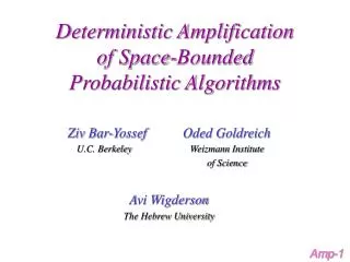 Deterministic Amplification of Space-Bounded Probabilistic Algorithms