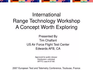 International Range Technology Workshop A Concept Worth Exploring