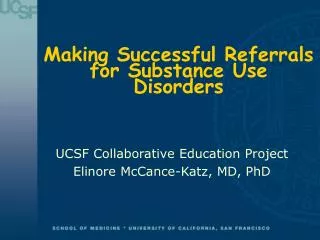 Making Successful Referrals for Substance Use Disorders