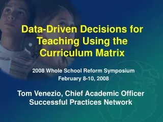 Data-Driven Decisions for Teaching Using the Curriculum Matrix