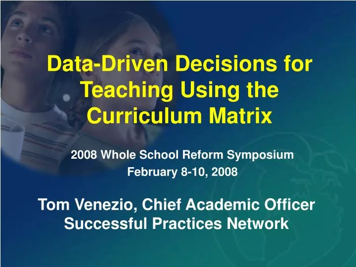 data driven decisions for teaching using the curriculum matrix
