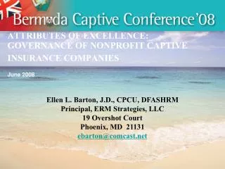 ATTRIBUTES OF EXCELLENCE: GOVERNANCE OF NONPROFIT CAPTIVE INSURANCE COMPANIES