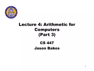 Lecture 4: Arithmetic for Computers (Part 3)