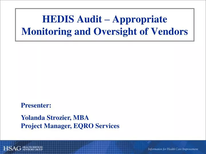 hedis audit appropriate monitoring and oversight of vendors