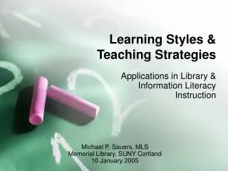 Learning Styles &amp; Teaching Strategies