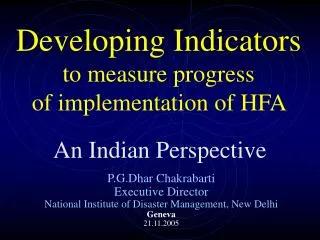 Developing Indicators to measure progress of implementation of HFA
