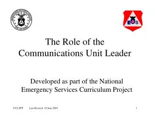 The Role of the Communications Unit Leader
