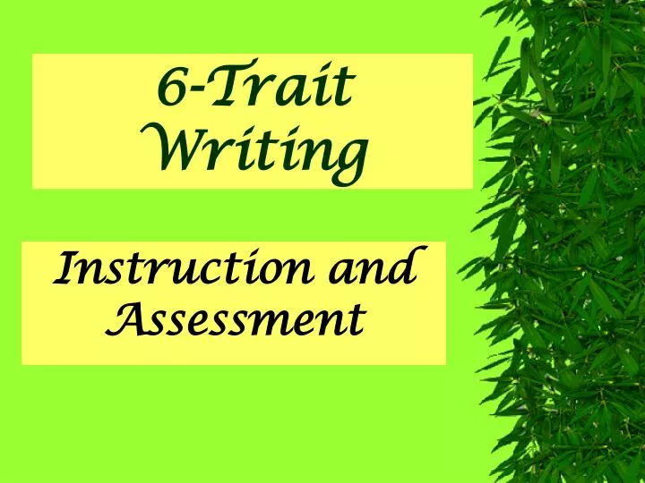 6 trait writing