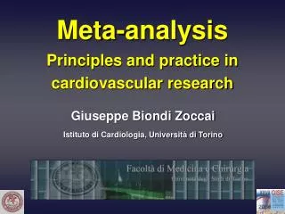 Meta-analysis Principles and practice in cardiovascular research