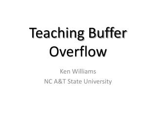 Teaching Buffer Overflow