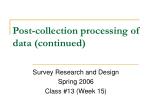 Post-collection processing of data (continued) - slide 1