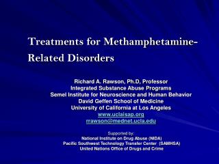 Treatments for Methamphetamine-Related Disorders