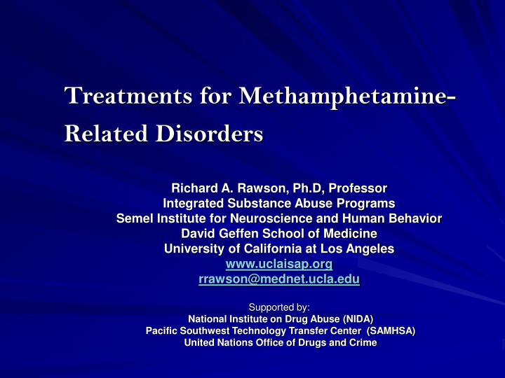 treatments for methamphetamine related disorders