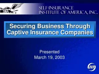 Securing Business Through Captive Insurance Companies