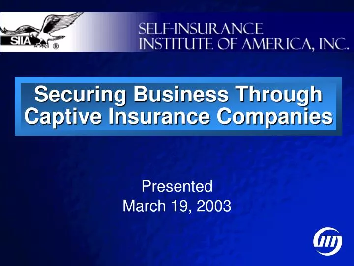 securing business through captive insurance companies