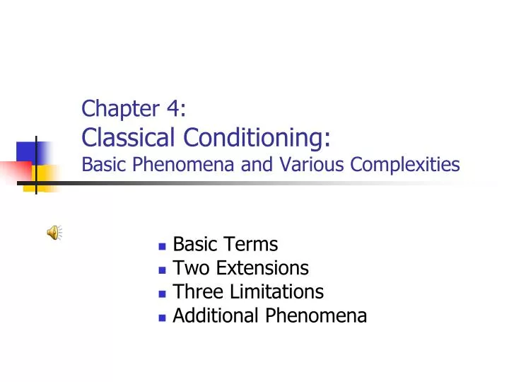 chapter 4 classical conditioning basic phenomena and various complexities
