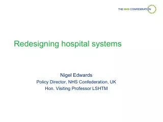 Redesigning hospital systems