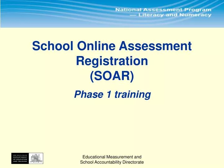 school online assessment registration soar phase 1 training