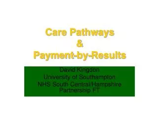 Care Pathways &amp; Payment-by-Results