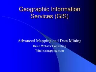 Geographic Information Services (GIS)