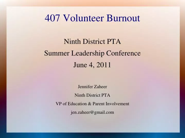 407 volunteer burnout