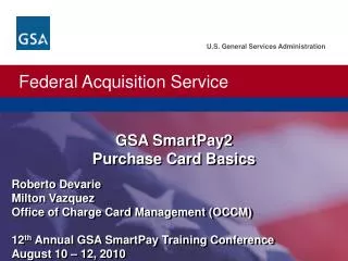 GSA SmartPay2 Purchase Card Basics