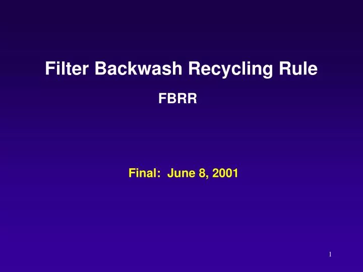 filter backwash recycling rule