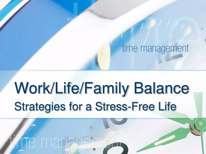 work life family balance
