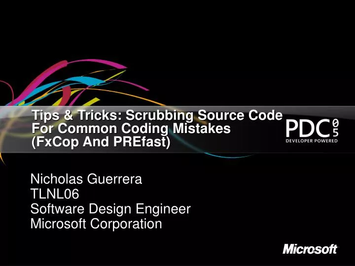 tips tricks scrubbing source code for common coding mistakes fxcop and prefast