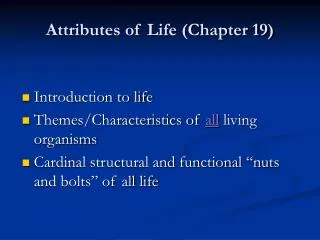 Attributes of Life (Chapter 19)