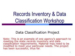 Records Inventory &amp; Data Classification Workshop
