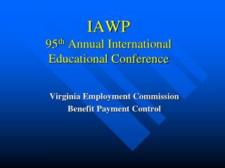 IAWP 95 th Annual International Educational Conference