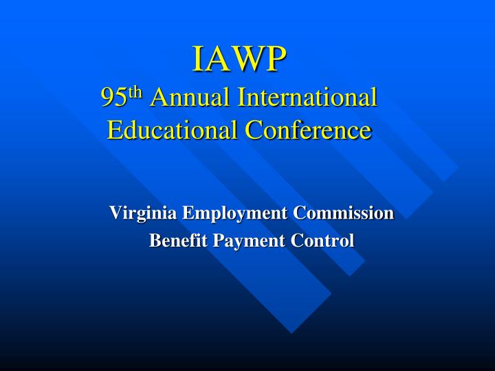 iawp 95 th annual international educational conference