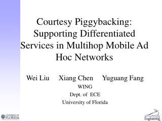 Courtesy Piggybacking: Supporting Differentiated Services in Multihop Mobile Ad Hoc Networks
