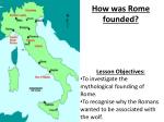 How was Rome founded? - slide 1