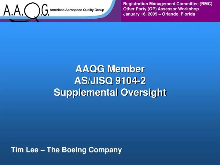 aaqg member as jisq 9104 2 supplemental oversight