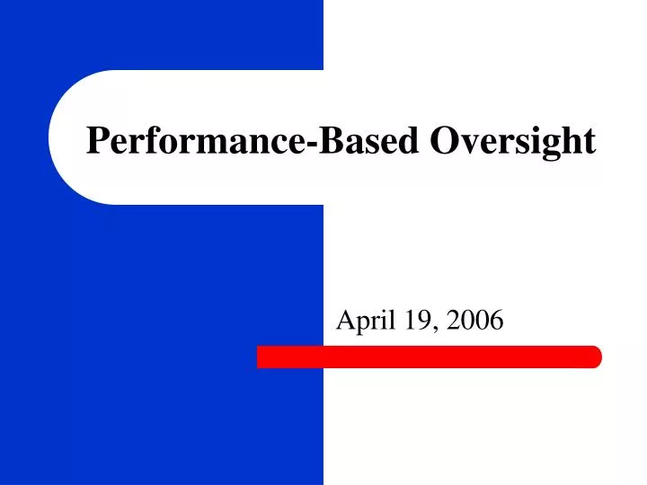 performance based oversight