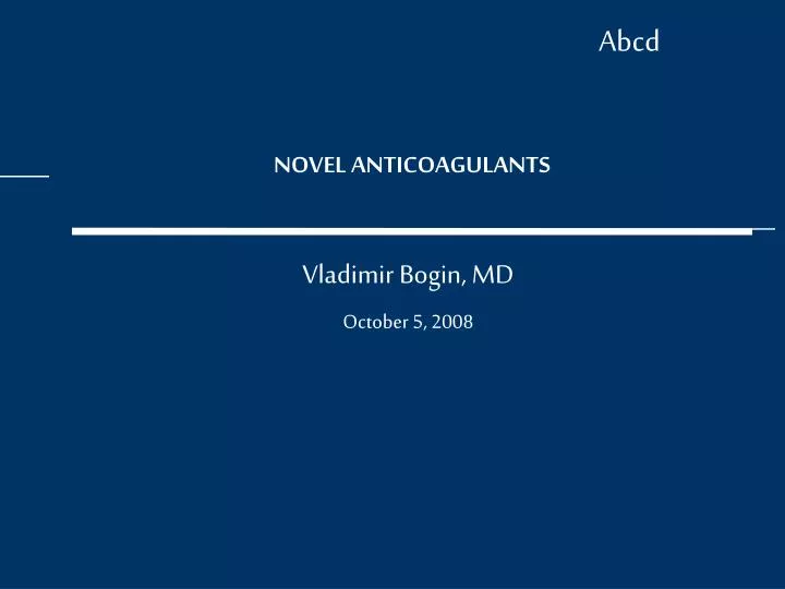 novel anticoagulants