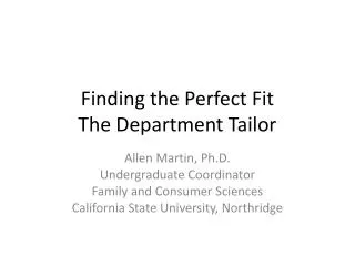 Finding the Perfect Fit The Department Tailor