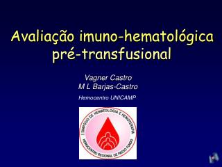 Avaliação imuno-hematológica pré-transfusional