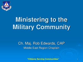 Ministering to the Military Community