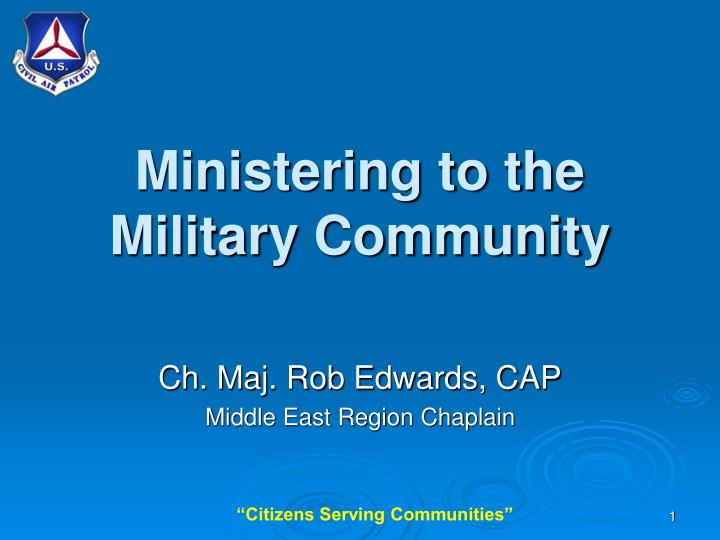 ministering to the military community
