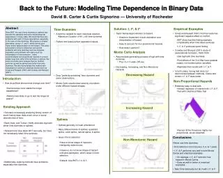 Back to the Future: Modeling Time Dependence in Binary Data